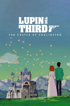 Lupin III: The Castle of Cagliostro
