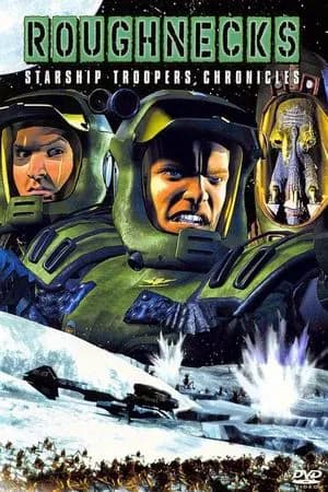 Roughnecks: The Starship Troopers Chronicles
