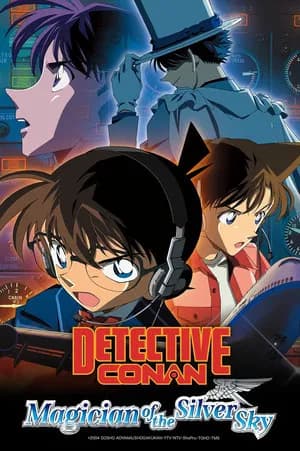 Detective Conan: Magician of the Silver Sky