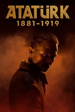 Atatürk 1881 - 1919